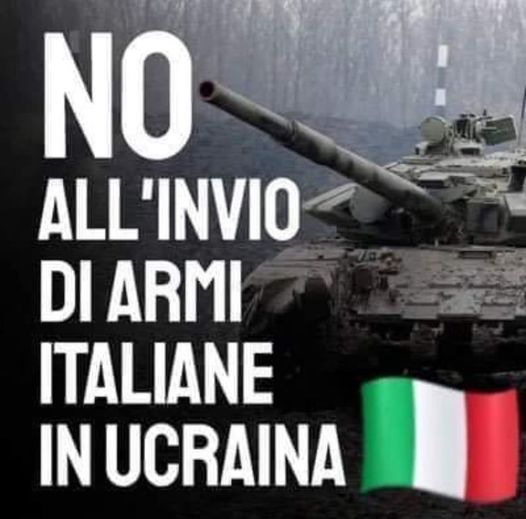 NO ALL'INVIO DI ARMI ITALIANE IN UCRAINA