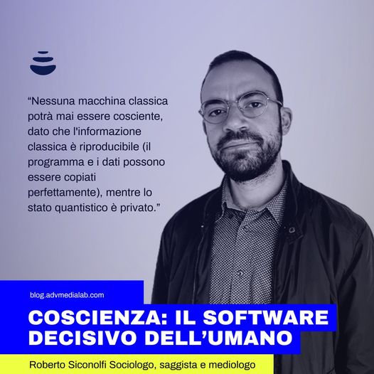 COSCIENZA: IL SOFTWARE DECISIVO DELL'UMANO