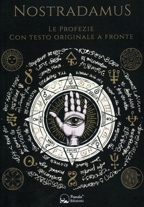 LA QUINTA PROFEZIA DI NOSTRADAMUS