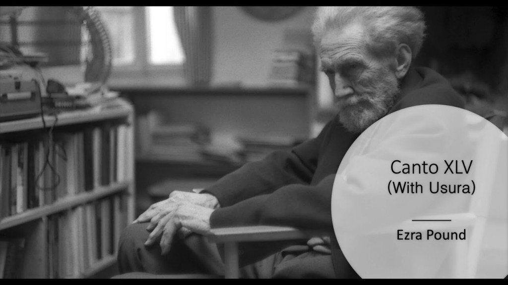 EZRA POUND: CANTO XLV CONTRO L'USURA